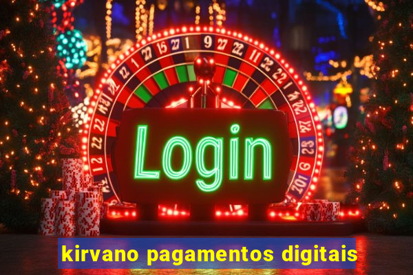 kirvano pagamentos digitais